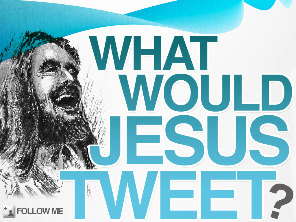 What would Jesus Tweet? – a guide to Twitter for Christians | Bryony's Blog